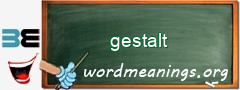 WordMeaning blackboard for gestalt